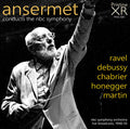 ANSERMET at the NBC: Debussy, Ravel, Chabrier, Honegger, Martin (1948-1950) - PASC685 - CD