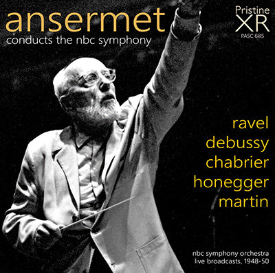 ANSERMET at the NBC: Debussy, Ravel, Chabrier, Honegger, Martin (1948-1950) - PASC685 - CD