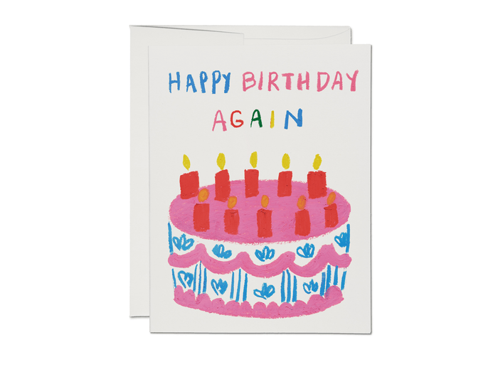 Birthday Again Birthday Greeting Card