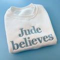 Blue Believes Sweatshirt