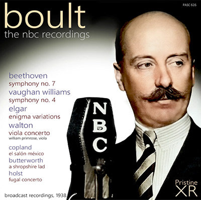 BOULT The NBC Recordings - Beethoven, Busoni, Butterworth, Copland, Elgar, Holst, Vaughan Williams, Walton (1938) - PASC626 - CD