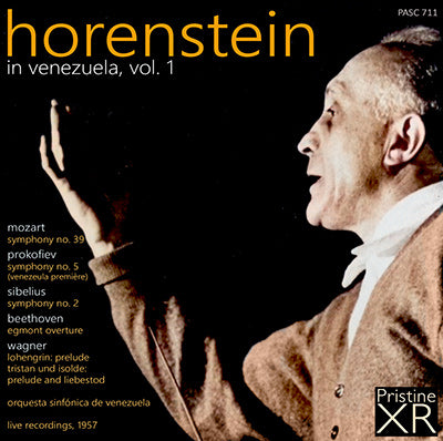 HORENSTEIN in Venezuela Vol. 1: Beethoven, Mozart, Prokofiev, Sibelius, Wagner (1957) - PASC711 - CD