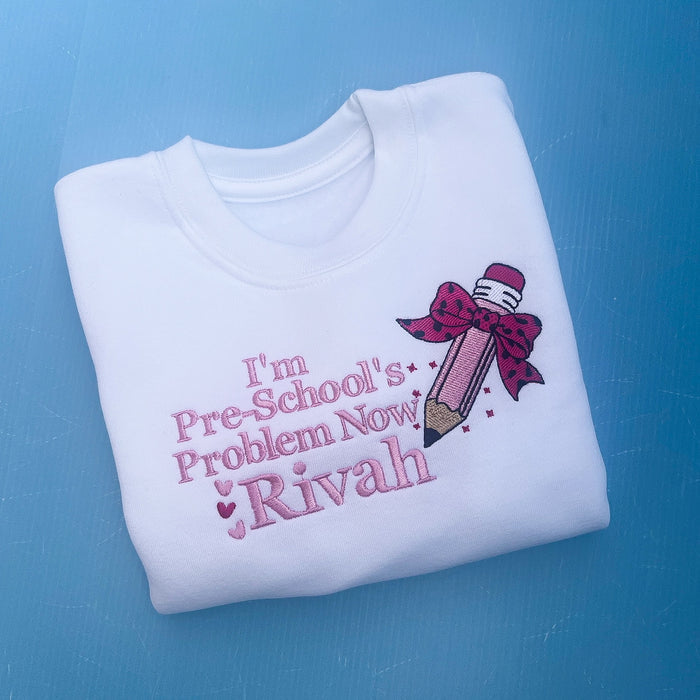 I’m Pre-schools problem now