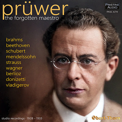 JULIUS PRÜWER The Forgotten Maestro (1928-33) - PASC674 - CD