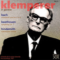 KLEMPERER in Geneva: Bach, Beethoven, Hindemith (1957) - PASC475 - CD
