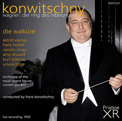 KONWITSCHNY Wagner’s Ring: 2. Die Walküre (Covent Garden, 1959) - PACO237 - CD