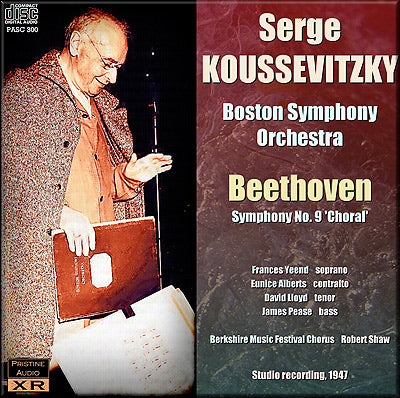 KOUSSEVITZKY Beethoven: Symphony No. 9 (1947) - PASC300 - CD