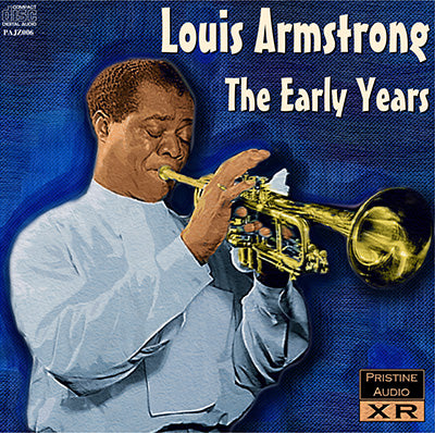 LOUIS ARMSTRONG The Early Years (1923-40) - PAJZ006 - CD