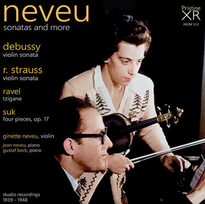 NEVEU Sonatas & more: Debussy, R. Strauss, Suk, Ravel et al (1939-1948) - PACM112 - CD