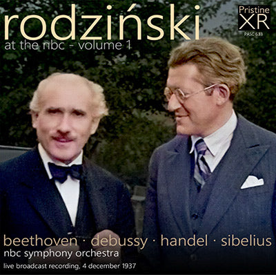 RODZIŃSKI at the NBC Vol. 1: Beethoven, Debussy, Handel, Sibelius (1937) - PASC633 - CD