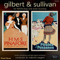 SARGENT Gilbert & Sullvian: HMS Pinafore & The Pirates of Penzance (D'Oyly Carte, 1929, 1930) - PACO182 - CD