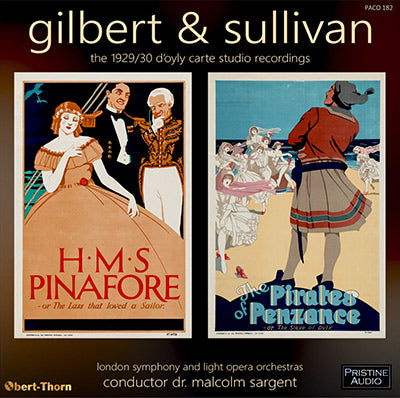 SARGENT Gilbert & Sullvian: HMS Pinafore & The Pirates of Penzance (D'Oyly Carte, 1929, 1930) - PACO182 - CD