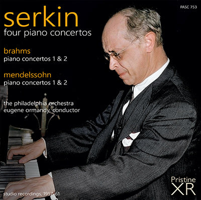 SERKIN/ORMANDY Brahms & Mendelssohn Concertos (1957-61, stereo) - PASC753