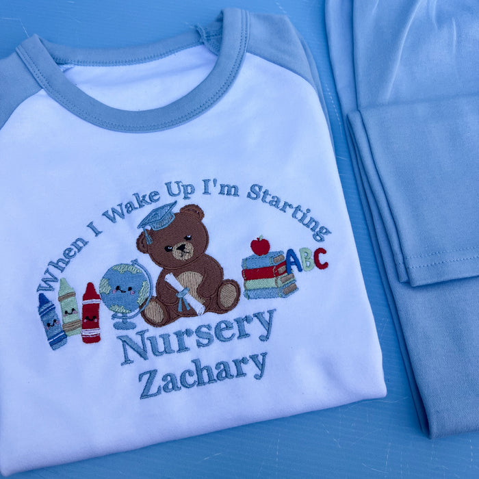 When I wake up I am starting Nursery