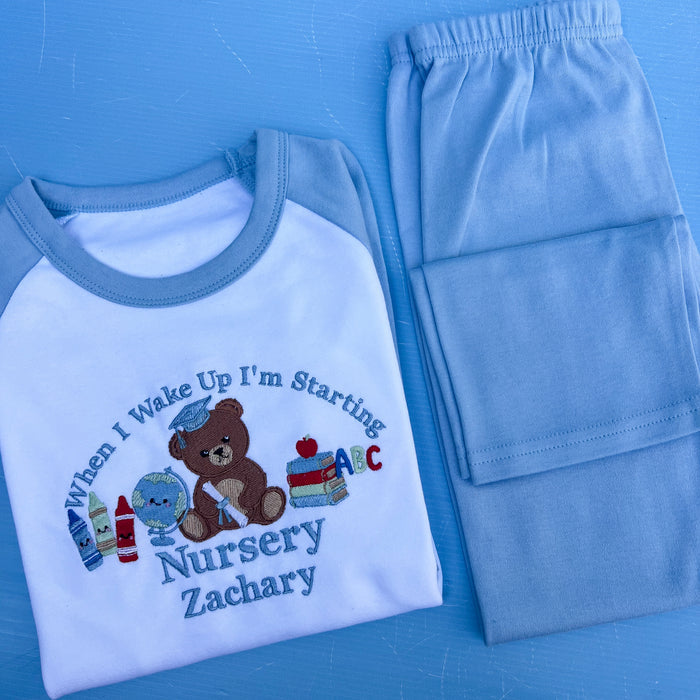 When I wake up I am starting Nursery