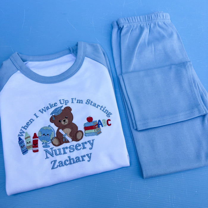 When I wake up I am starting Nursery